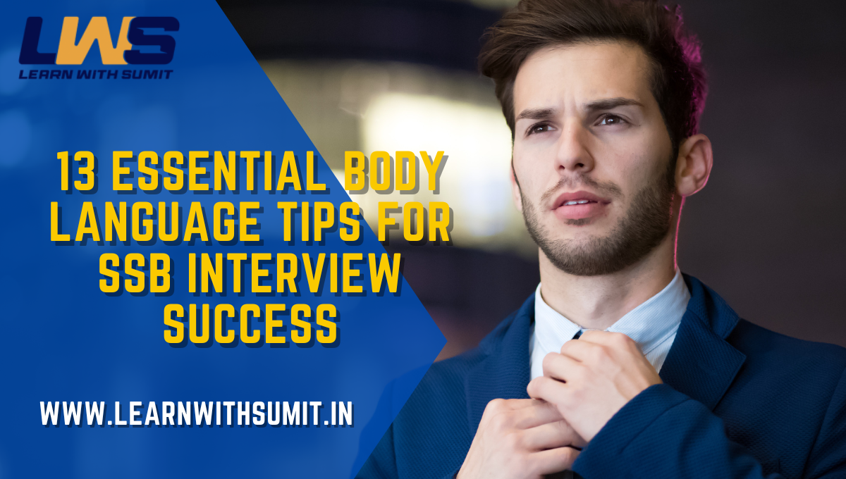 13 Essential Body Language Tips for SSB Interview Success