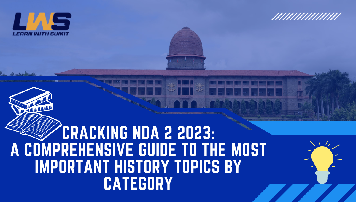 Essential NDA 2 2023 History Topic A Quick Guide