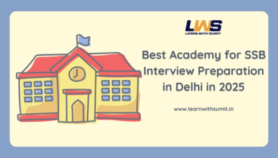 Best Academy for SSB Interview Preparation