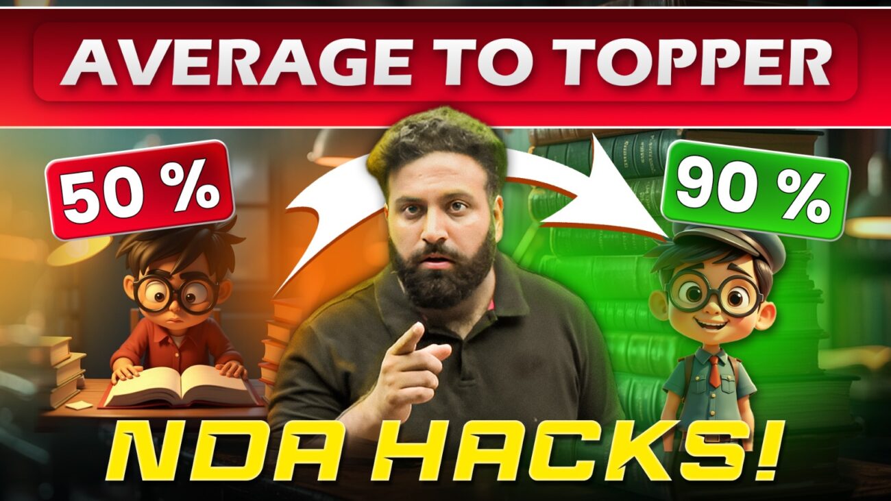 Best Defence Coaching in Delhi - NDA HACKS to Boost Scores from 50% to 90% for NDA/CDS/AFCAT